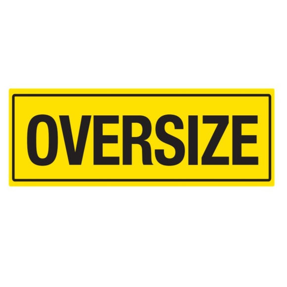 1200MM X 450MM - OVERSIZE - CLASS 2 MATERIAL - STICKER/ ALUMINIUM/ GAL ...